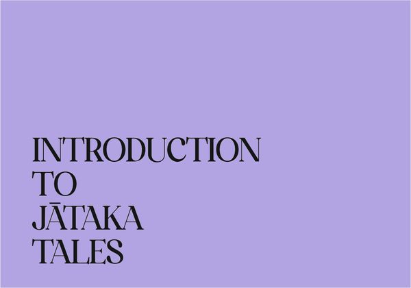 Introduction to Jātaka Tales